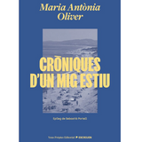 MARIA ANTÒNIA OLIVER | Cròniques d'un mig estiu