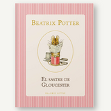 BEATRIX POTTER | El sastre de Gloucester