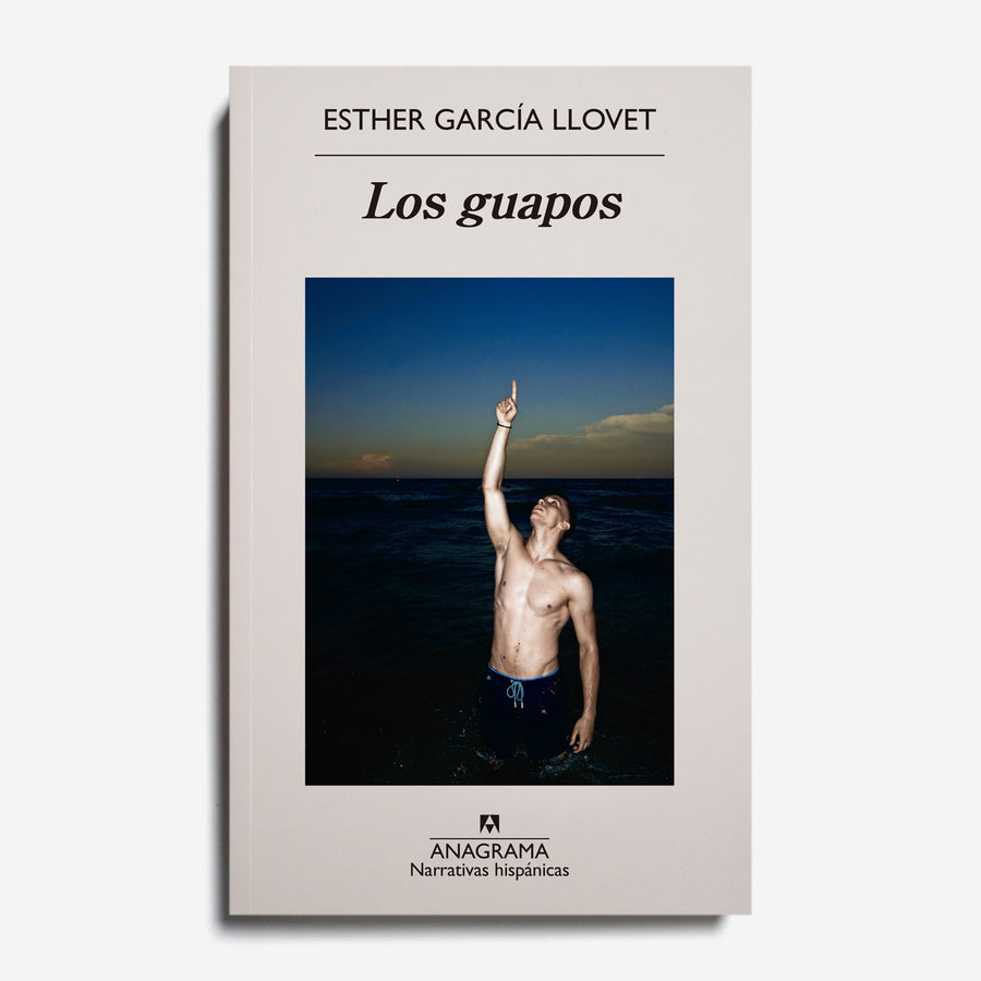 ESTHER GARCÍA LLOVET | Los guapos