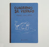 MIGUEL GALLARDO | Cuaderno de verano