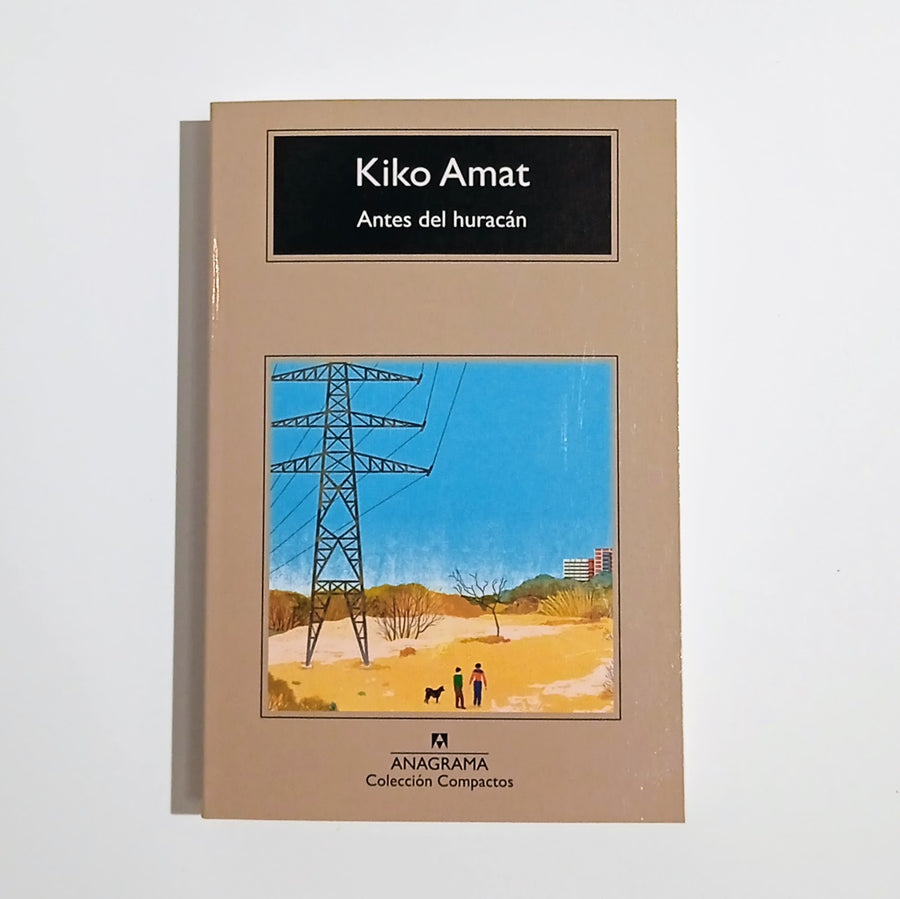 KIKO AMAT | Antes del huracán (bolsillo)