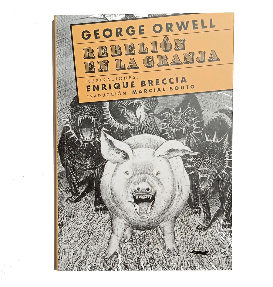 GEORGE ORWELL | Rebelión en la granja