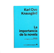 KARL OVE KNAUSGARD | La importancia de la novela
