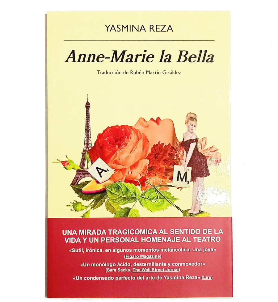 YASMINA REZA | Anne-Marie la Bella