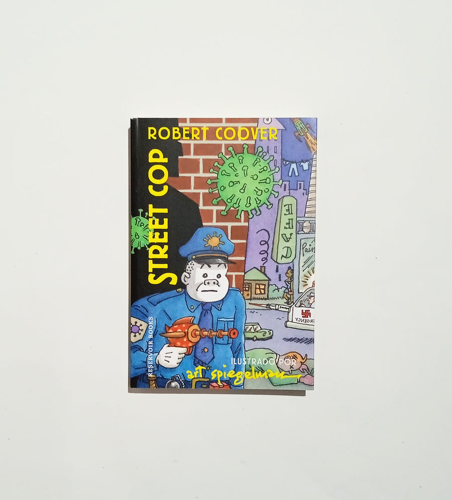 ROBERT COOVER | Street Cop