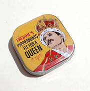 Mints Freddie's "Peppermints fit for a Queen"