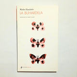 MARLEN HAUSHOFER | La buhardilla