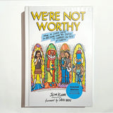 JASON KLAMM | We’re Not Worthy