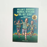 WILLIAM S. BURROUGHS | Manual revisado del boy scout (2ªEd)