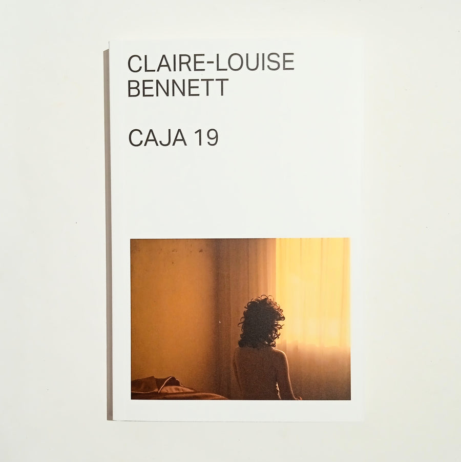 CLAIRE-LOUISE BENNETT | Caja 19