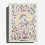 BEA LEMA | El Cuerpo de Cristo