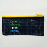 Estuche "I'm a planner: I plan things"