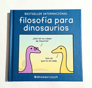Filosofía para dinosaurios