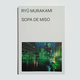 RYU MURAKAMI | Sopa de miso