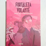MIGUEL VILA Y LORENZO PALLONI | Fortaleza Volante