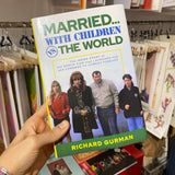 RICHARD GURMAN | Married... With Children vs The World