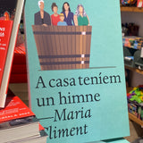 MARIA CLIMENT | A casa teníem un himne