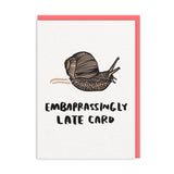 Postal "Embarrassingly late card" X OHH DEER