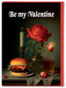 MODERN TOSS | Postal "Be My Valentine" (Hamburguesa)