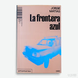 JORGE MATÍAS | La frontera azul