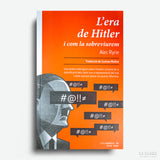 ALEC RYRIE | L'era de Hitler i com la sobreviurem