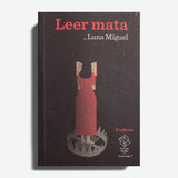 LUNA MIGUEL | Leer mata