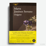 MARTA JIMÉNEZ SERRANO | Oxígeno