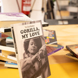 TONI CADE BAMBARA | Gorilla, my love