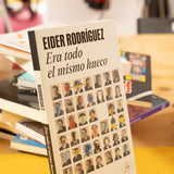 EIDER RODRÍGUEZ | Era todo el mismo hueco