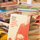 NATZA FARRÉ | L'última vegada que et dic adeu