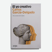 CARLOS GARCÍA-DELGADO | El yo creativo