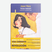 TESSA HADLEY | Amor libre