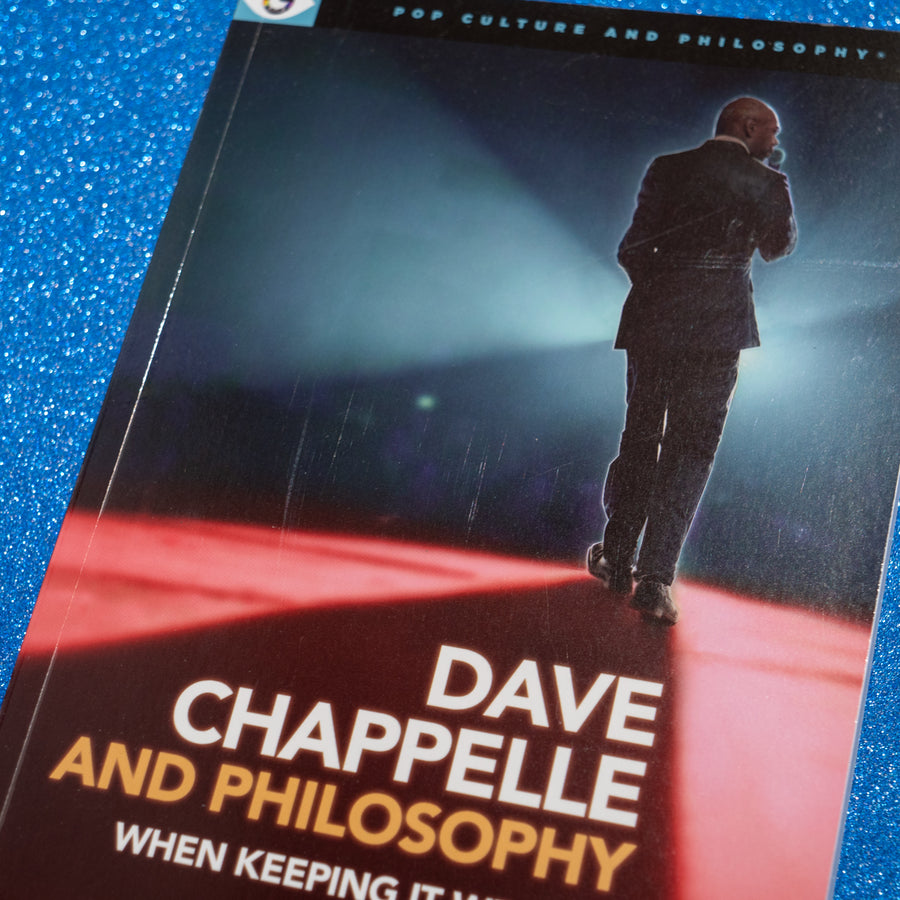 Dave Chappelle and Philosophy