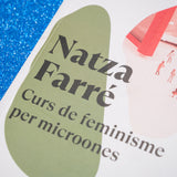 NATZA FARRÉ | Curs de Feminisme per microones