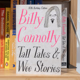 BILLY CONNOLLY | Tall Tales & Wee Stories