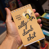 Libreta espiral "Fresh pages for silly dumb shit"