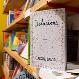 CAZZIE DAVID | Delusions