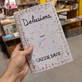 CAZZIE DAVID | Delusions