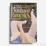 LENA DUNHAM | Famesick: A Memoir