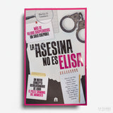 La asesina no es Elisa