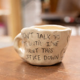BÁRBARA ALCA | Taza Don't talk to me until I've burnt this Office Dosn