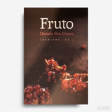 DANIELA REA GÓMEZ | Fruto