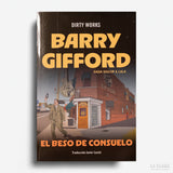 BARRY GIFFORD | El beso de Consuelo (Saga Sailor & Lula. 5)