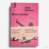 ALBA DALMAU | Si una familia