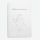 XAVI CLEMM | Fanzine "Ballenas que bostezan"