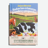 JAMES HERRIOT | Todas las criaturas grandes y pequeñas