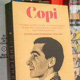 COPI | El uruguayo. La vida es un tango. La Internacional Argentina. Río de la Plata. El baile de las locas. Las viejas travestís. Virginia Woolf ataca de nuevo