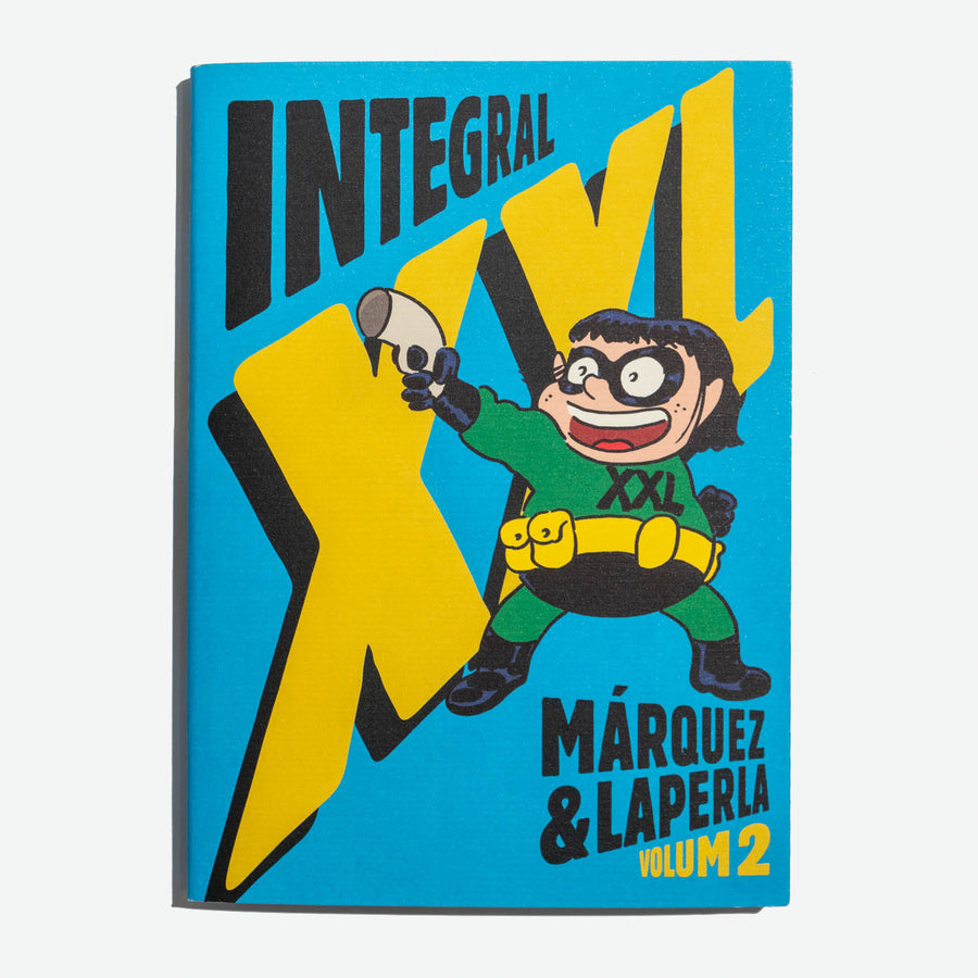 MÁRQUEZ & A. LAPERLA | Integral XXL Vol. 2