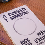 NICK CAVE | SEÁN O'HAGAN | Fe, esperanza y carnicería