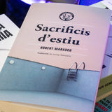 ROBERT MARASCO | Sacrificis d'estiu